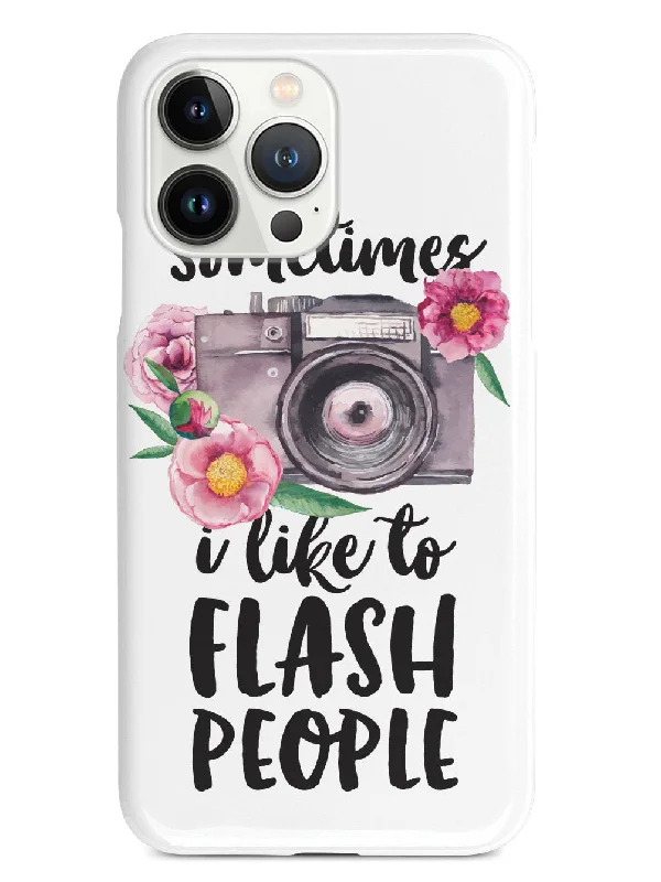 Sometimes I Like to Flash People - White Case